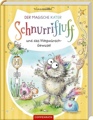 Müller, Nina. Der magische Kater Schnurrifluff (Bd. 1) - und das Wegwünsch-Gewusel. Coppenrath, 2025.