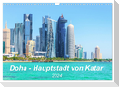 Doha - Hauptstadt von Katar (Wandkalender 2024 DIN A3 quer), CALVENDO Monatskalender