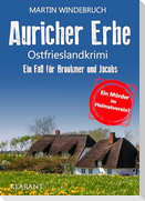 Auricher Erbe. Ostfrieslandkrimi
