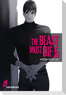 The Beast Must Die 5