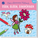 Mein allererstes Malbuch. Feen, Elfen, Einhörner