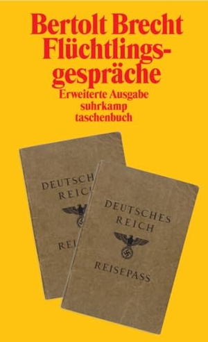 Brecht, Bertolt. Flüchtlingsgespräche. Suhrkamp Verlag, 2000.