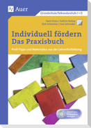Individuell fördern - Das Praxisbuch