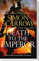 Death to the Emperor