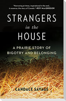 Strangers in the House