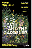 Death and the Gardener
