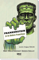 Frankenstein - Ya Da Modern Prometheus