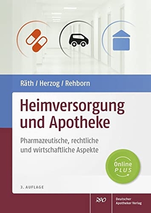 Räth, Ulrich / Herzog, Reinhard et al. Heimversorgung und Apotheke - Pharmazeutische, rechtliche und wirtschaftliche Aspekte. Deutscher Apotheker Vlg, 2019.