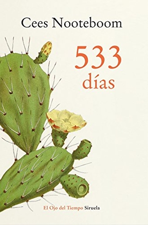 Nooteboom, Cees. 533 días. Siruela, 2018.