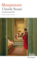 L'inutile beaute et autres nouvelles (incl. Le Noye)