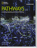 Pathways: Listening, Speaking, and Critical Thinking Foundations