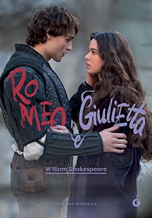 Shakespeare, William. Romeo e Giulietta. Giunti Editore, 2022.