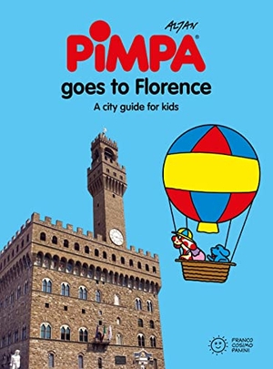 Altan. Florence for kids. A city guide with Pimpa. Franco Cosimo Panini, 2014.