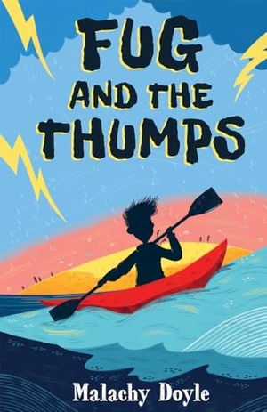 Doyle, Malachy. Fug and the Thumps. Firefly Press, 2018.