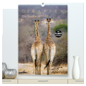Giraffen - Die Riesen Afrikas (hochwertiger Premium Wandkalender 2024 DIN A2 hoch), Kunstdruck in Hochglanz