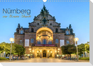 Nürnberg zur Blauen Stunde (Wandkalender 2022 DIN A3 quer)