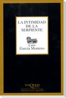 La intimidad de la serpiente