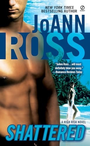 Ross, Joann. Shattered. Penguin Publishing Group, 2009.