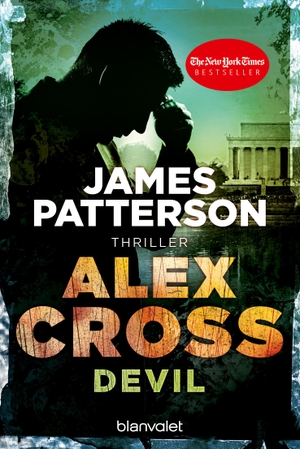 Patterson, James. Alex Cross - Devil. Blanvalet Taschenbuchverl, 2017.