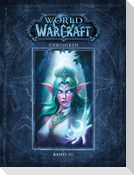 World of Warcraft: Chroniken Bd. 3