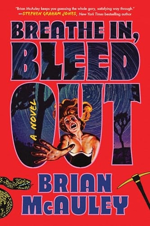 McAuley, Brian. Breathe In, Bleed Out. Sourcebooks, 2025.