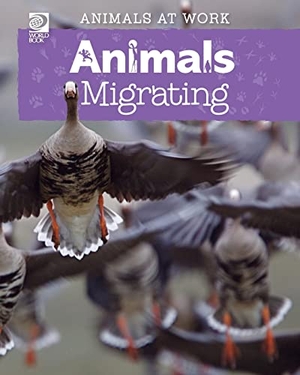 Wolf, Alex. Animals Migrating. World Book, 2018.