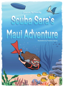 Scuba Sara's Maui Adventure