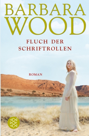 Wood, Barbara. Der Fluch der Schriftrollen - Roman. S. Fischer Verlag, 2000.