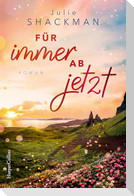 Für immer ab jetzt
