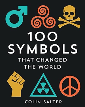Salter, Colin. 100 Symbols That Changed the World. HarperCollins Publishers, 2022.