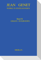 Werkausgabe. Werke in Einzelbänden - Essays & Interviews