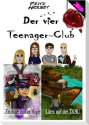 Der vier Teenager-Club
