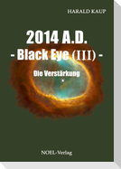 2014 A.D. - Black Eye (Band III)