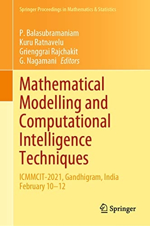 Balasubramaniam, P. / G. Nagamani et al (Hrsg.). Mathematical Modelling and Computational Intelligence Techniques - ICMMCIT-2021, Gandhigram, India February 10¿12. Springer Nature Singapore, 2022.
