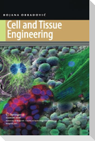 Cell and Tissue Engineering