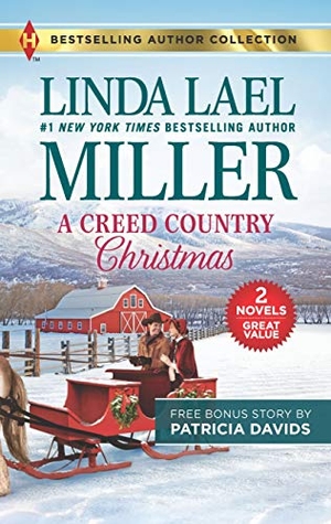 Miller, Linda Lael / Patricia Davids. A Creed Country Christmas & the Doctor's Blessing. Harlequin, 2019.