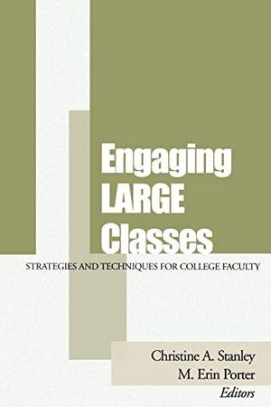 Stanley. Engaging Large Classes. John Wiley & Sons, 2001.