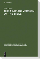 The Aramaic Version of the Bible