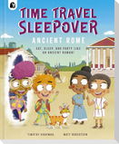 Time Travel Sleepover: Ancient Rome