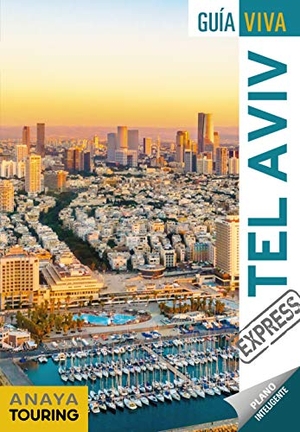 Martín, Galo. Tel Aviv. Anaya Touring, 2020.