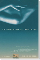 A Child's Book of True Crime