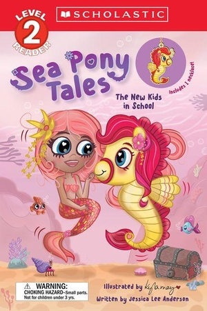 Anderson, Jessica Lee. Sea Pony Tales #2: The New Kids in School. Scholastic Inc., 2026.