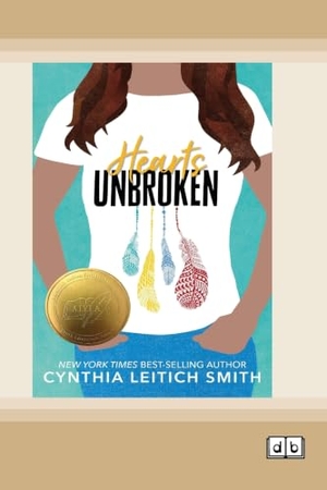 Smith, Cynthia Leitich. Hearts Unbroken (Dyslexia-Friendly Edition). ReadHowYouWant, 2026.