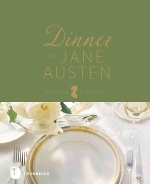 Dinner mit Jane Austen - Rezepte und Zitate. Thorbecke Jan Verlag, 2020.