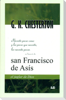 San Francisco de Asís : el juglar de Dios