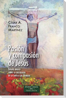 Pasión y compasión de Jesús : ensayo bíblico sobre la cristología de la carta a los hebreos