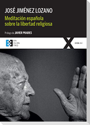 Meditación española sobre la libertad religiosa