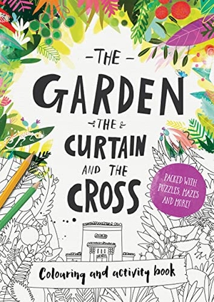 Laferton, Carl. The Garden, the Curtain & the Cross Coloring & Activity Book - Coloring, Puzzles, Mazes and More. Good Book Co, 2017.
