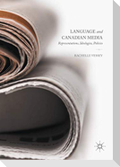 Language and Canadian Media