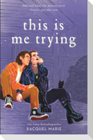This Is Me Trying